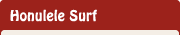 Honuｌele Surf
